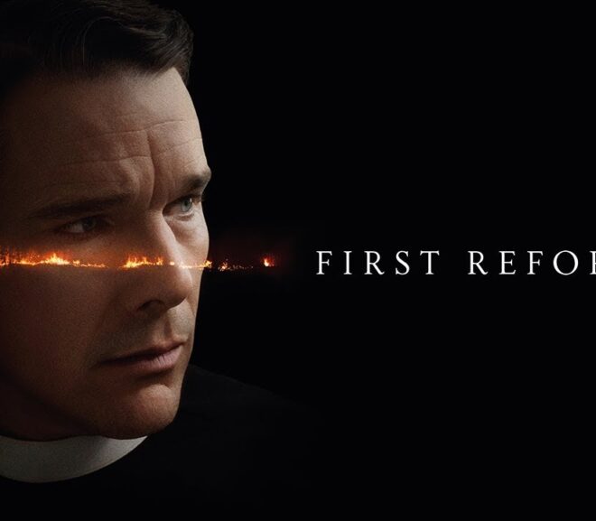 Film Analysis: First Reformed (2017)